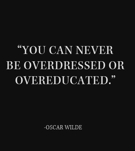 Oscar Wilde Quotes, Oscar Wilde, Fashion Quotes, Quotable Quotes, Great Quotes, Inspirational Words, Cool Words, Words Quotes, Wise Words