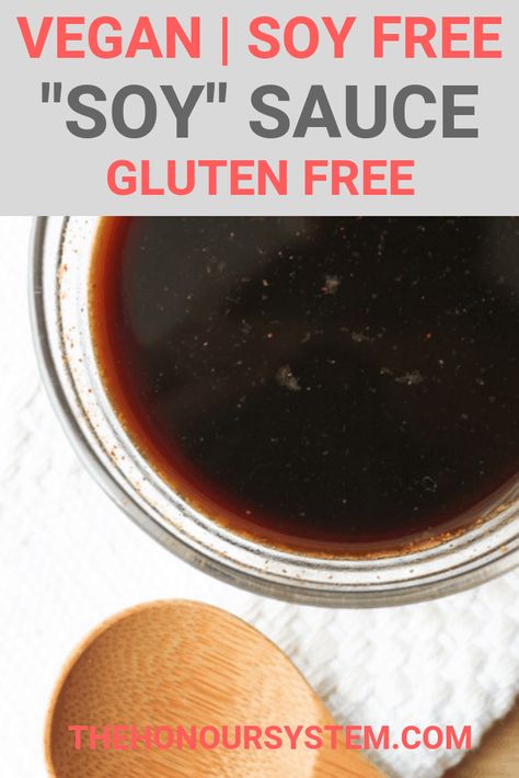 Soy Free 'Soy' Sauce - Looking to avoid soy in your diet? Try this healthy Vegan Soy-Less 'Soy' Sauce the next time your recipe calls for it and skip the soy as well as the gluten and a ton of sodium. #healthyrecipes #veganrecipes #glutenfreerecipes #cleaneatingrecipes #healthylifestyle Soy Free Soy Sauce, Homemade Soy Sauce, Soy Sauce Substitute, Healthy Recipes Easy, Recipes With Soy Sauce, Soy Free Vegan, Kecap Manis, Gluten Free Soy Sauce, Soy Free Recipes