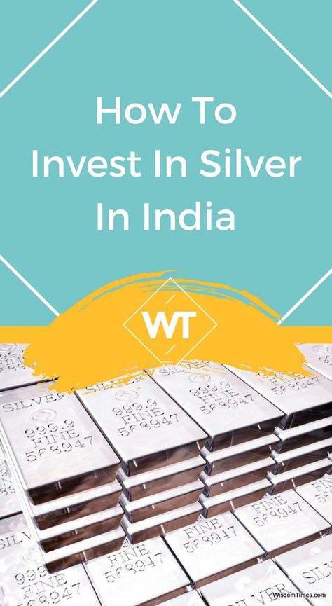 How to Invest in Silver in India Investment In India, Personal Empowerment, Finances Money, Start Investing, Day Trading, Confidence Boost, Financial Independence, Financial Freedom, Personal Finance