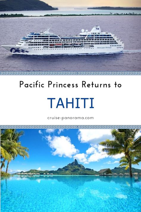 Pacific Princess returns to Tahiti - Anyone who wants to experience a quieter and more luxurious cruise experience will like embarking on these adventures. #tahiti #pacificprincess #princesscruises #tahiticruise #cruisevacation #cruising Cruise Cabin Hacks, Cruise Travel Agent, Cabin Hacks, Cruise Carnival, Carnival Pride, Cruising With Kids, Cruise Hacks, Tropical Cruise, Cruise Disney