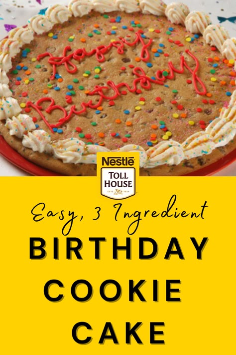 You can still make a big splash for your next at-home birthday celebration. Our 3 ingredient Birthday Cookie Cake is so easy to make thanks to our Nestle Toll House Chocolate Chip Cookie Dough. A perfect birthday surprise for kids and grown-ups alike. Get the whole family in the kitchen to help decorate the cookie cake and make sweet memories! Check out the recipe today. Make A Cookie Cake, Cookie Cake Pillsbury, Chocolate Cookie Cake Birthday, Cookie Cake From Package, Diy Cookie Cake With Premade Dough, Cookie Cake Premade Dough, Cookie Cake Using Premade Dough, Cookie Dough Easy Recipes, Tollhouse Cookie Dough Recipes