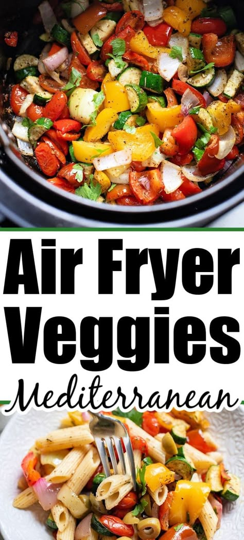 Mediterranean roast vegetables in air fryer with a flare are here! A healthy side dish or vegetarian one pot meal with crispy veggies. Meals With Vegetables Healthy, Air Fryer Mediterranean Vegetables, Air Fry Mediterranean Diet, Meditterean Diet Side Dishes, Roasted Vegetables Air Fryer Recipes, Air Fryer Recipes Easy Dinner Vegetarian, Grilled Mediterranean Vegetables, Airfryer Mediterranean Recipes, Mediterranean Diet Recipes Air Fryer