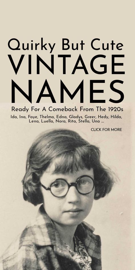 Unusual vintage baby names for girls from the 1920s that are quirky but cute. Check out this list of long forgotten old fashioned girls names that are raring for a comeback for inspiration for a truly original name for your baby girl. #babynames #vintagebabynames #babygirlnames #girlsnames #vintagenames Old Fashioned Gender Neutral Names, 1950s Girl Names, Classic Names Vintage, 1920 Names, Forgotten Girl Names, Old Woman Names, Baby Names Unique List, Unique Kid Names, Victorian Vintage Aesthetic