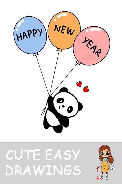 New Year Card Panda and Balloon New Year Drawing Ideas Easy, Happy New Year Cute Cartoon, Happy New Year Drawing Ideas, Panda With Balloon, New Years Drawing, How To Draw Panda, Pretzels Bites, Happy New Year Drawing, Happy Birthday Panda