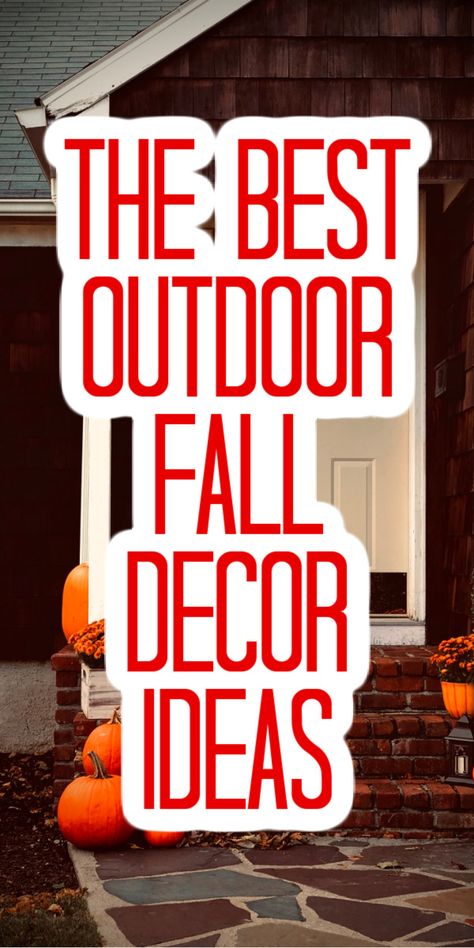 These outdoor fall decorations will spruce up your home! You will love these farmhouse style ideas for autumn. Your porch will look great with pumpkins, mums, signs, and so much more! #pumpkins #outdoors #fall #autumn #decor #homedecor Fall Outdoor Signs, Fall Decor Ideas For Outside, Fall Outside Decorations, Fall Mums Decor, Diy Outdoor Fall Decorations, Fall Decor Ideas For The Home Outdoor, Fall Displays Outdoor, Mums Front Porch Fall Displays, Outside Fall Decorations Front Yards