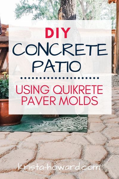 Learn how to DIY a concrete patio using Quikrete paver molds! We are so please with how our patio turned out and can't wait for the warm summer nights outside with friends and family. Diy Concrete Mold Patio, Concrete Molds Diy Patio, Quikcrete Diy Patio, Diy Paver Patio Cheap, Diy Pavers Mold, Concrete Molds Patio, Diy Pavers, Desert Bungalow, Concrete Paver Mold