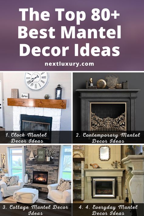 Gallery of the Best Mantel Decor Ideas. Includes Clock Mantel Decor Ideas, Contemporary Mantel Decor Ideas and Cottage Mantel Decor Ideas. #homedecor #homedecorideas #homedesign #homedesignideas #nextluxury Dark Mantel Decorating Ideas, High Mantel Decorating Ideas, Decor Above Mantle, Mantel With Clock Decorating Ideas, Chimney Mantel Decor, Fireplace Mantels Decorations Ideas, Decorating Mantels Everyday, Modern Rustic Mantel Decorating Ideas, Mantel Clocks Ideas