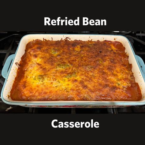 Meatless Friday: Refried Bean Casserole Refried Beans With Cheese, Refried Bean Casserole Recipes, Refried Bean Meal Ideas, Leftover Refried Beans Recipes, Refried Beans Casserole Recipe, Refried Beans Casserole, Leftover Refried Beans, Refried Bean Casserole, Best Taco Dip Recipe