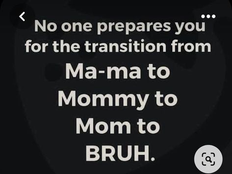 Only Moms to teenagers understand this 🤦 This was so Emma.....until I corrected her and told her I'm not her "bruh"! 😂 I even asked her to not call any of her friends this because it's just not proper and she's been really good about it! 10/05/2022. Toddler Jokes, Parent Humor, Mommy Quotes, Motherhood Funny, Letter Boards, Mom Life Quotes, Mom Memes, Funny Mom Quotes, Quotes About Motherhood