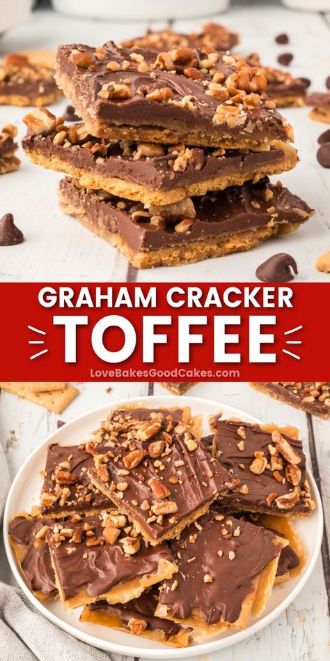 Graham Cracker Toffee pin collage Dessert List, Health Dessert Recipes, Graham Cracker Toffee, Graham Cracker Recipes, Chocolate Homemade, Homemade Toffee, Delicious Christmas Desserts, Cracker Toffee, Christmas Delights