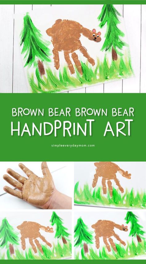 Kids Bear Handprint Craft | Make this cute bear hand print art project to go along with the Eric Carle book, Brown Bear Brown Bear What Do You See?     #kidsactivities #kidscrafts #craftsforkids #boredombusters #childrensbooks #kidsart #kidsandparenting #ideasforkids Camping Handprint Art, Eric Carle Toddler Crafts, Eric Carle Art For Toddlers, Smokey The Bear Craft, Eric Carle Art Projects For Kids, Eric Carle Crafts For Toddlers, Brown Bear Handprint, Bear Handprint Art, Bear Hand Print