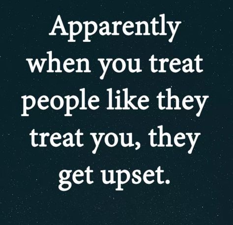 It is sad when individuals with mental issues want to be treated with respect but when they treat you like shit and then blame their mental issues it is all your fault. Then they lie so others aren't aware they have mental issues or see multiple therapists to seek what they want to hear. Some People Only See Your Faults, They Blame You For Your Reaction, Treating Others The Way They Treat You, Always My Fault Quotes Blame, Treat Others How You Want To Be Treated, Faults Quote, Mean People Quotes, Blame Quotes, Wisdom Quotes Truths