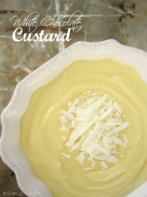 White Chocolate Custard - SimplyGloria.com  Fast, easy and homemade! White Chocolate Custard, White Chocolate Pastry Cream, Crepe Fillings, Crepe Filling, Whole Bowl, Crepes Filling, Chocolate Crepes, Custard Sauce, Custard Recipe