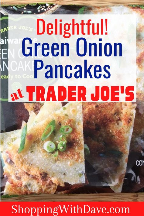 Trader Joe’s Taiwanese Green Onion Pancakes - Trader Joe's Dinner Ideas Trader Joe’s Green Onion Pancakes, Green Onion Pancake Recipe, Dinner Hacks, Green Onion Pancake, Onion Pancake, Trader Joes Recipes, Dinner Ideas Easy, Breakfast Pancakes, Healthy Dinner Ideas