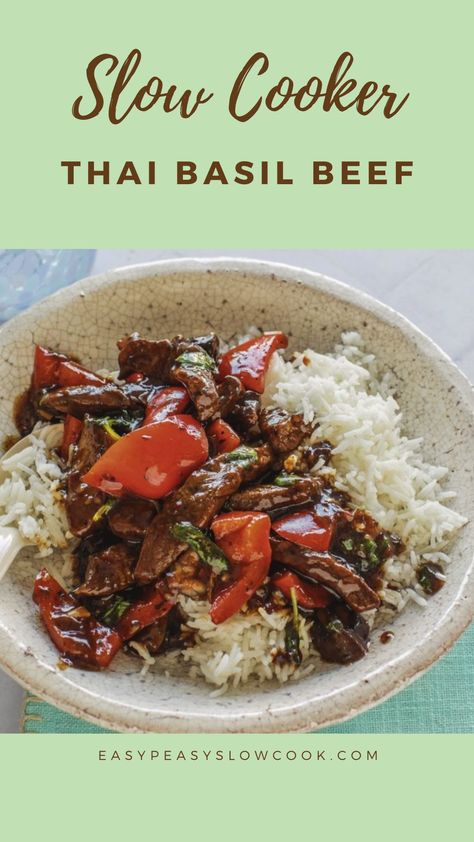 Slow Cooker Thai Basil Beef Thai Basil Beef Recipe, Thai Basil Recipes, Basil Beef, Slow Cooker Thai, Slow Cooker Dinner Ideas, Thai Basil Beef, Dinner Ideas Simple, Thai Beef, Beef Steaks