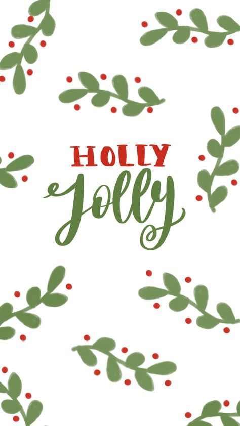 Free iPhone Wallpaper quote, Holly Jolly Christmas Holly Wallpaper Iphone, Holly Jolly Christmas Wallpaper, Jolly Quotes, Holly Wallpaper, Christmas Wallpaper Aesthetic, Christmas Phone Backgrounds, Christmas Wallpaper Ipad, Christmas Images Free, Phone Wallpapers Tumblr