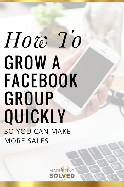 Grow Facebook Group, Facebook Strategy, Marketing Solved, Facebook Marketing Strategy, How To Use Facebook, Marketing Images, Facebook Business, Social Media Facebook, Time Management Tips