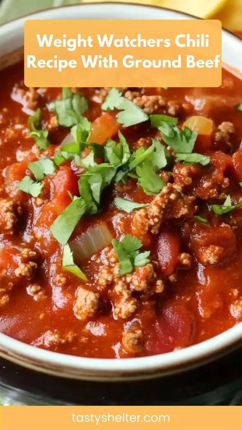 Weight Watchers Chili Recipe With Ground Beef – Tasty Shelter Weight Watcher Chili Recipe, Ww Chili Recipe Weight Watchers, Ww Beef Recipes, Ww Chili Recipe, Weight Watchers Ground Beef Recipes, Ww Chili, Weight Watchers Chili Recipe, Low Calorie Chili, Hamburger Crockpot Recipes