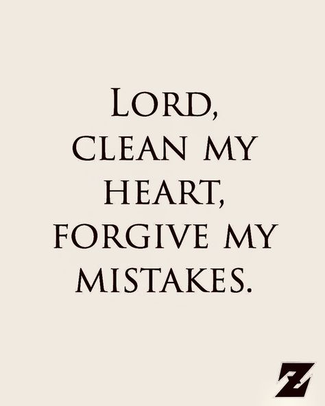 Forgive Them Anyway Quote, God Forgive Me Quotes, Forgive Me Lord Quotes, Bible Verse About Mistakes, God Forgive Me For My Mistakes, My Mistake Quotes, God Forgives Quotes, Forgive Me Quotes, Forgiveness Quotes Christian