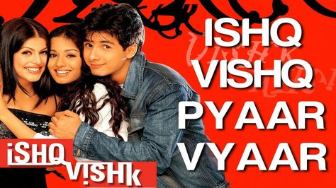 Ishq Vishq (2003) Feeling Of Falling In Love, Ishq Vishq, Movies To Watch Hindi, Alka Yagnik, Amrita Rao, Hindi Movie Song, Kumar Sanu, Title Song, Shahid Kapoor