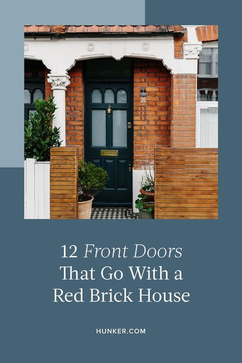 Here are 12 of our favorite paint colors to pair with red brick. #hunkerhome #redbrickhouse #redbrick #brickexterior Wood Door On Red Brick House, Red Brick House Front Door Colors Traditional Exterior, Front Door Colors With Red Brick, Orange Brick Exterior Color Schemes, Painting The Front Door, Brick House Front Door Colors, Stained Front Door, Exterior Paint Combinations, Brick House Exterior