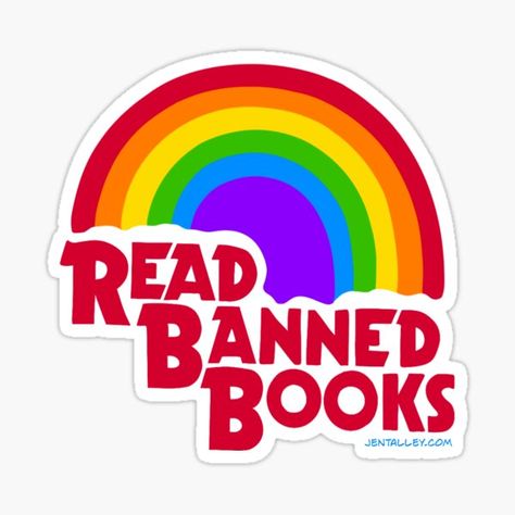 Banned Books Gifts & Merchandise for Sale | Redbubble Banned Book Quotes, Nerd Stickers, Book Bans, Read Banned Books, Funny Nerd, Reading Rainbow, Pop Culture Art, Banned Books, Rainbow Stickers