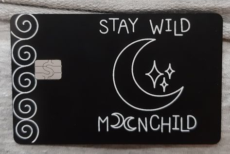 Stay wild moon child cash app card design Cashapp Card Designs Ideas, Cash App Card Ideas Aesthetic, Cash Card Design Ideas Aesthetic, Cash App Pfp, Cool Cash App Card Design Ideas, Cute Cash App Card Design Ideas, Personalized Cash App Card Ideas, Black Cash App Card Design Ideas, Cashapp Aesthetic