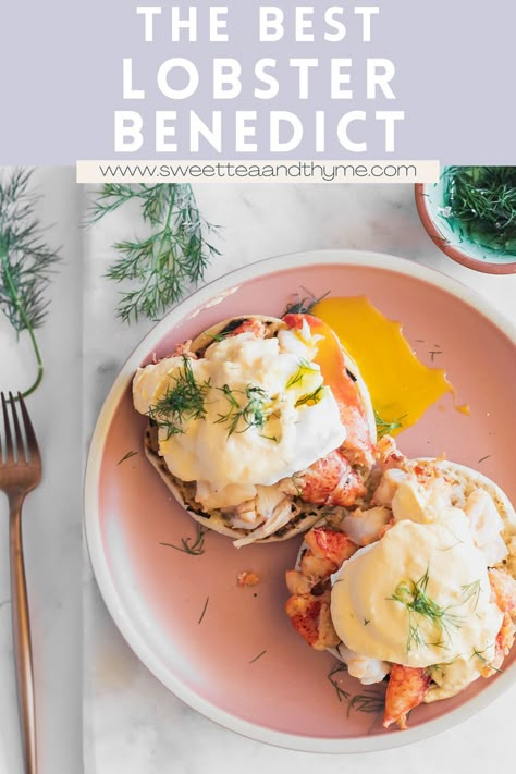 Breakfast Sandwich With Hollandaise, Bay Lobster Eggs Benedict, Lobster Breakfast Ideas, Lobster For Breakfast, Fancy Eggs Benedict, Lobster Brunch Recipes, Lobster Benedict Recipe, Lobster Eggs Benedict, Lobster Breakfast Recipes