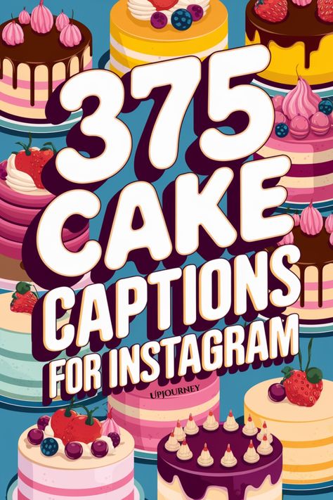 375 Cake Captions for Instagram Cake Caption Ideas, Cake Captions Instagram, Birthday Cake Captions, Birthday Cake Messages, Caption Ideas For Instagram, Cake Captions, Eating Pictures, Caption Inspiration, Cake Quotes