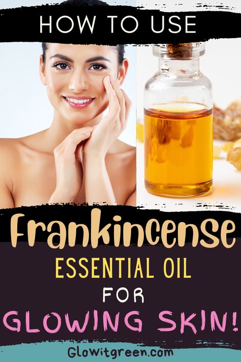 Revive dull-looking skin with Frankincense essential oil at Glowitgreen.com! Find out how to use this rich, potent essential oil, used for centuries that has incredible skincare benefits for radiant, glowing skin! Frankincense Essential Oil For Face, Uses For Frankincense Essential Oil, Frankincense Essential Oil Benefits Skin, Frankensence Oil Uses For Face, How To Use Frankincense Essential Oil, Frankincense And Castor Oil, Castor Oil And Frankincense For Face, Castor Oil And Frankincense, Batana Oil Benefits