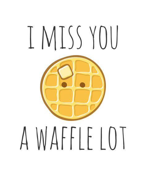 Cute Waffle Drawing, Corny Puns, Lyric Drawings, The Awkward Yeti, Cheesy Lines, Pun Quotes, Cheesy Puns, Punny Puns, Punny Cards