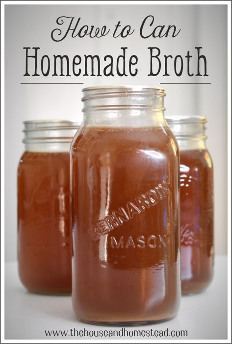 How to Can Homemade Broth or Stock - The House & Homestead Homemade Beef Broth, Homemade Broth, Making Bone Broth, Homemade Vegetable Broth, Homemade Bone Broth, Canning Vegetables, Canning Food Preservation, Bone Broth Recipe, Water Bath Canning