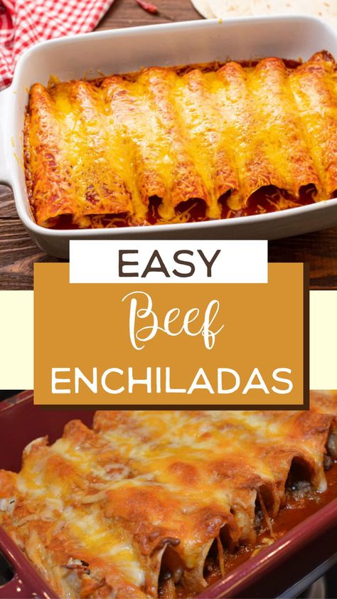 Easy Sour Cream Beef Enchiladas, Easy Enchiladas Beef Casseroles, Easy Ground Beef Enchiladas Simple, Beef Enchilada Recipe Easy, Simple Beef Enchilada Recipe, Cassarole Meals Easy Beef, Baked Beef Enchiladas, Simple Beef Enchiladas, Beef And Potato Enchiladas