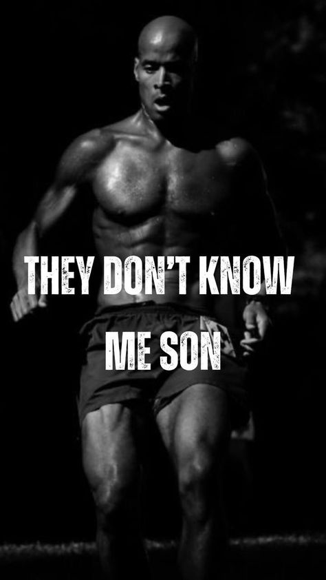 Follow for more 💛 They Don't Know Me Son, David Goggins Wallpaper, Football Motivation, Inspirational Sports Quotes, Gym Wallpaper, David Goggins, Inpirational Quotes, Man Up Quotes, Inspirational Quotes About Success