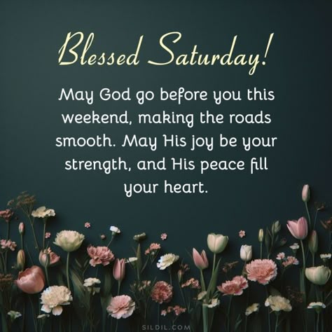 210+ Good Morning Saturday Blessing and Bible Verses Saturday Morning Blessings And Prayers, Good Afternoon Saturday Blessings, Saturday Evening Blessings, Saturday Blessings Inspiration Beautiful, Saturday Afternoon Blessings, Saturday Afternoon Quotes, Saturday Blessings Inspiration Words, Blessed Saturday Happy Weekend, Good Saturday Morning Quotes