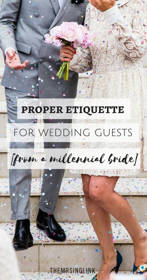 Proper Wedding Guest Etiquette [From A Millennial Bride] | Wedding Guest Etiquette | Wedding Guest Attire | Being a proper wedding guest | Wedding guest Do's and Don'ts | Millennial Wedding Tips | #weddings #bride #weddingguest | theMRSingLink Wedding Guest Table Decor, Dress Etiquette, Millennial Wedding, Wedding Guest Etiquette, Wedding Guest Attire, Wedding Playlist, Wedding Etiquette, Summer Wedding Guests, Guest Attire