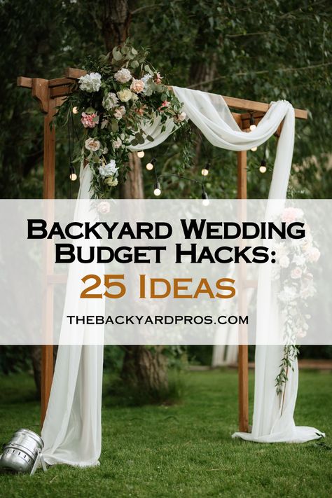 Low Cost Backyard Wedding, Wedding At The Lake Ideas, Outdoor Wedding Budget, Basic Backyard Wedding, Gorgeous Backyard Wedding, Beautiful Weddings On A Budget, Garden Wedding On A Budget, Backyard Wedding Renewal Ideas, Outdoor Wedding Reception On A Budget