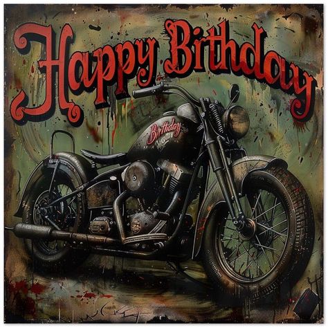 Motorcycle Birthday Card, Happy Birthday Motorcycle Men, Happy Birthday Motorcycle, Motorcycle Birthday, Happy Birthday Man, Harley Davidson Wallpaper, 10 Birthday, Birthday Wishes Funny, Birthday Sentiments