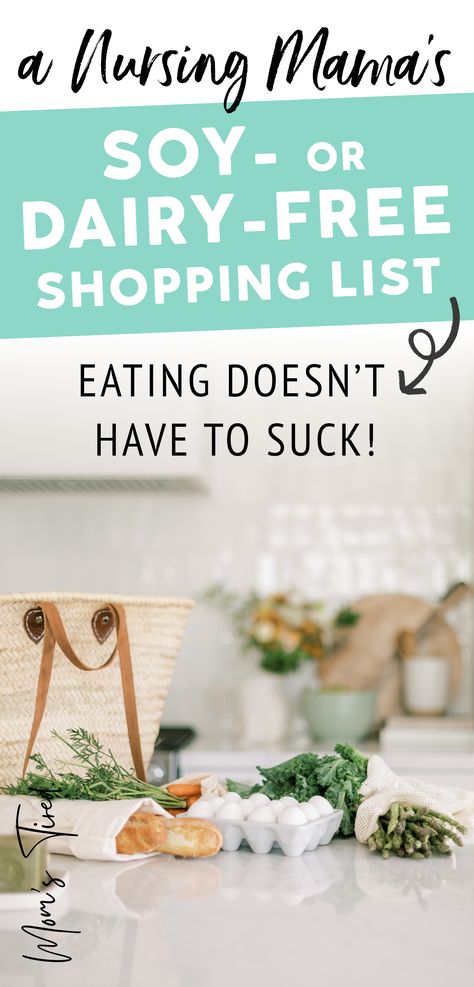 dairy free breastfeeding shopping list Snacks Dairy Free, Dairy Free Diet Plan, Mspi Diet, Soy Free Snacks, Dairy Free Desserts, Soy Free Desserts, Baby Meal Plan, Free Grocery List, Dairy Free Breastfeeding