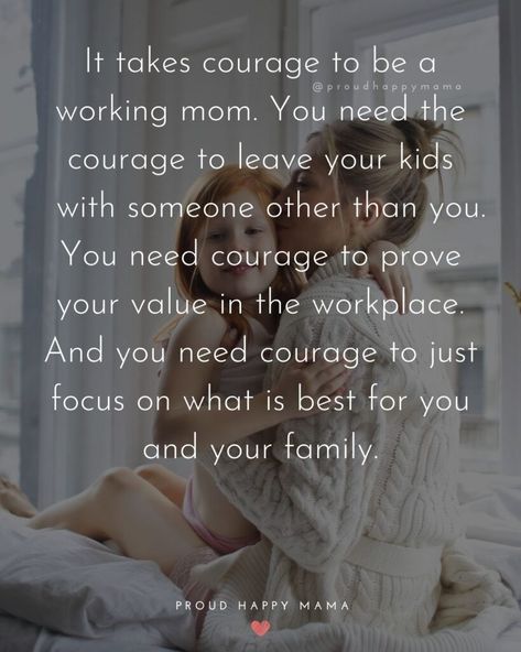 Hard Working Mom Quotes, Working Moms Quotes, Working Mother Quotes, Quotes Working, Strong Mom Quotes, Working Mom Inspiration, Moms Quotes, Working Mom Quotes, Inspirational Quotes For Moms