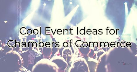 Chamber Of Commerce Event Ideas, Chamber Of Commerce Events, Chamber Of Commerce Ideas Small Towns, Chamber Ideas, Professional Group, Chamber Events, Welcome Basket, Running Events, Sharing Time