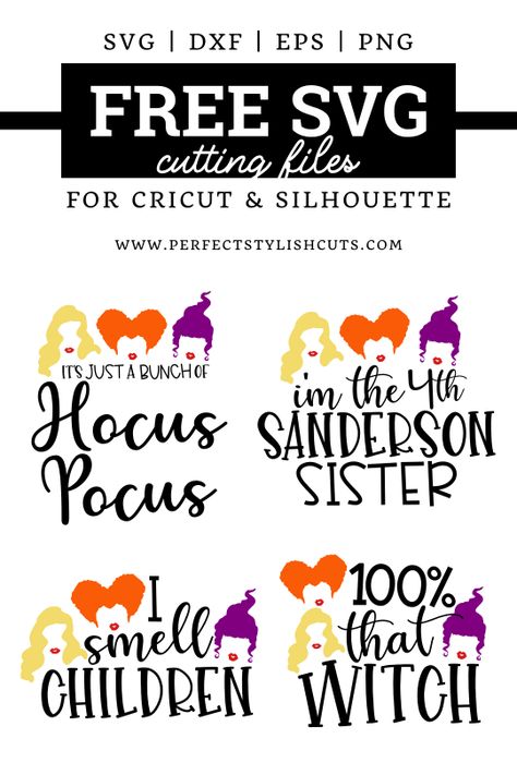 FREE Hocus Pocus SVG Files for Cricut Projects and Silhouette Cameo Projects. From PerfectStylishCuts.com  It's Just A Bunch Of Hocus Pocus SVG File, I Smell Children SVG, I'm The Fourth Sanderson Sister SVG, 100% That Witch SVG #hocuspocussvg #freehalloweensvg #freesvg #silhouettecameoprojects #cricutprojects #freecutfiles #freehocuspocussvg #itsjustabunchofhocuspocussvg #imthefourthsandersonsistersvg #sandersonsisterssvg #ismellchildrensvg #100percentthatwitchsvg #witchessvg #freewitchsvg Hocus Pocus Clipart Free, Hocus Locus Free Svg, Halloween Svgs, Hocus Pocus Svg, Cricut Clipart, Quote Signs, Baba Jaga, Cricut Svg Files Free, Sister Svg