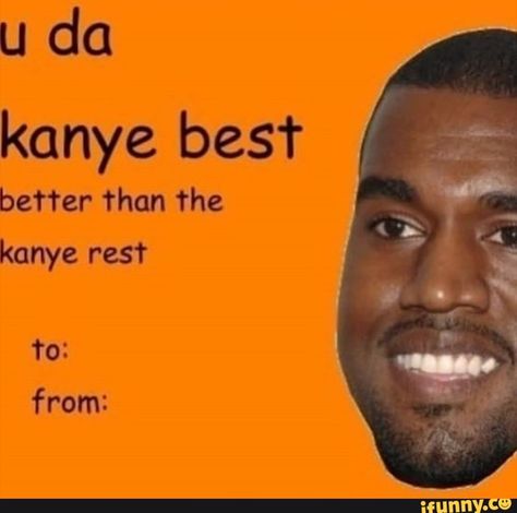 u da kanye bes’r better than The kanye rest from: – popular memes on the site iFunny.co #kanyewest #celebrities #da #kanye #besr #better #the #rest #pic Kanye West Reaction Pic, Kanye Memes Funny, Kanye Funny Pics, Kanye West Pfp, Kanye Funny, Kanye Face, Kanye West Meme, Kanye Memes, Funny Kanye