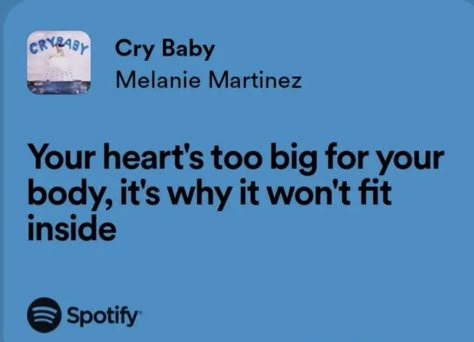 Melanie Martinez Quotes, Melanie Martinez Lyrics, Melanie Martinez Songs, Grad Quotes, Baby Lyrics, Meaningful Lyrics, Favorite Lyrics, Me Too Lyrics, Just Lyrics