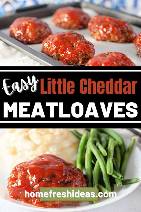 Small Batch Ground Beef Recipes, Little Cheddar Meatloaves, Mini Cheddar Meatloaves, Lil Cheddar Meatloaves, Mini Meat Loaves, Meatloaf Recipe With Cheese, Beef Main Course, Amazing Dinners, Mini Meatloaf Recipes