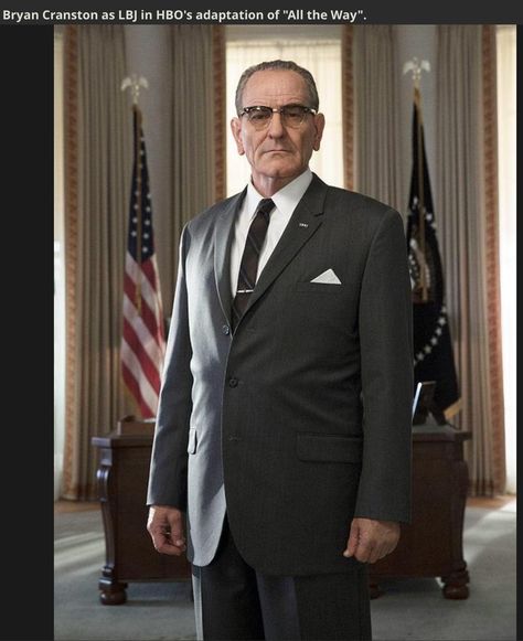 Bryan Cranston as US President Lyndon B. Johnson in HBO's adaptation of "All The Way." Melissa Leo, Lyndon Johnson, Bradley Whitford, Lyndon B Johnson, Woody Harrelson, Broadway Plays, Bryan Cranston, Anthony Mackie, Walter White