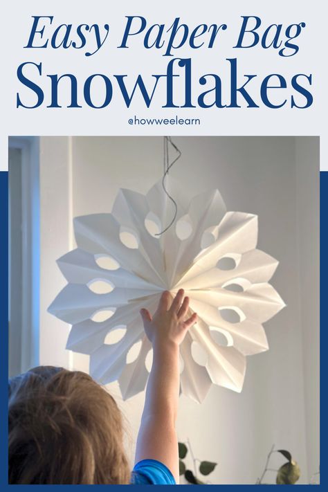 Easy Paper Bag Snowflakes: How to Make Paper Bag Snowflakes Valentine Paper Bag, Snowflakes For Kids, Paper Bag Snowflakes, Make A Paper Bag, Bag Snowflakes, Make A Paper Flower, Paper Snowflakes Diy, How To Make A Paper Bag, Diy Paper Bag