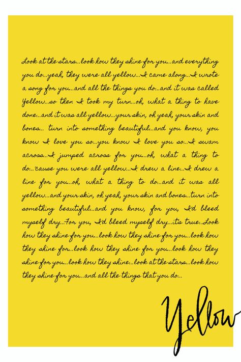 Yellow Song Lyrics, Coldplay Yellow, Song Lyrics Poster, Song Lyric Posters, Lyrics Poster, Inspirational Songs, Lyrics And Chords, Lyric Poster, Look At The Stars