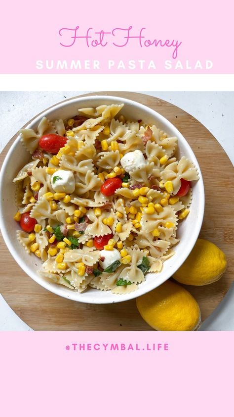 Hot Honey 🍯 Summer Pasta Salad - light & refreshing with a little 🌶️ Ingredients: 8 oz Cooked Pasta (I prefer bow ties) 2-3 TBSP Hot… | Instagram Mozzarella Pearls, Corn Pasta, Cooked Pasta, Summer Pasta Salad, Hot Honey, Winner Winner Chicken Dinner, Beef Recipes For Dinner, Fresh Mozzarella, Crispy Bacon