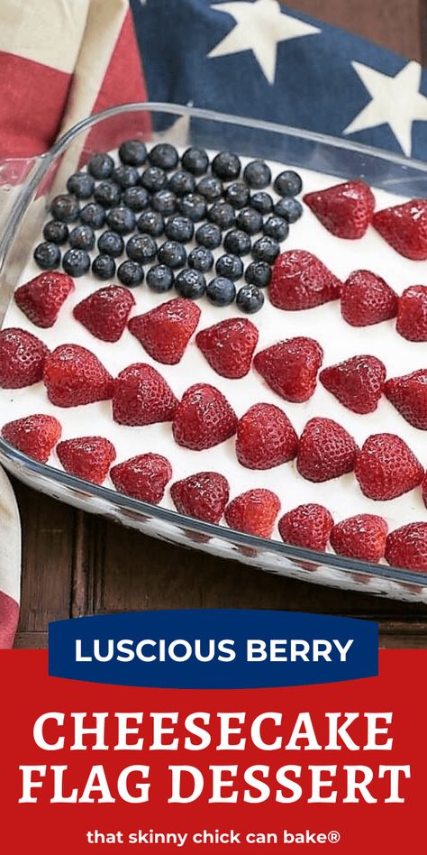 Berry Cheesecake Flag Dessert - Shortbread crust covered with a light whipped cheesecake filling, then decked out like the American flag with luscious, ripe berries! #cheesecake #flagdessert #berryflag #patrioticdessert Baking Recipes Sweet, Whipped Cheesecake, Berries Cheesecake, Flag Desserts, Chicke Recipes, July Desserts, Homemade Snickers, Patriotic Desserts, Low Carb Muffins